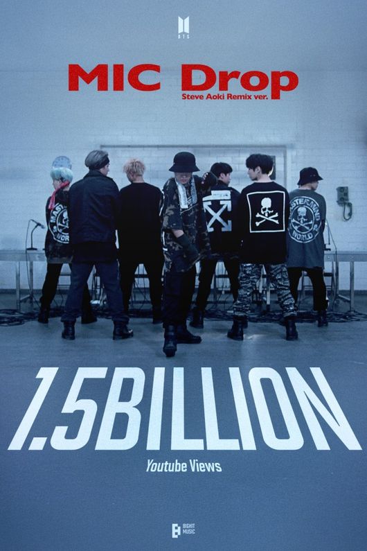 BTS achieves 1.5 billion views for 'MIC Drop (Steve Aoki Remix